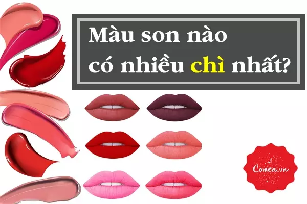 Điều cần biết - Màu son nào có chứa nhiều chì nhất?