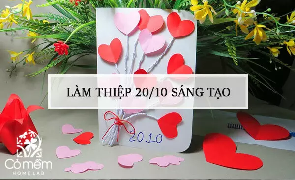 1001 cách làm thiệp 20/10 sáng tạo, ấn tượng nhất 2023