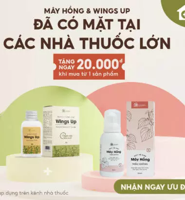 Chương trình Tặng mã giảm 20k cho khách hàng mua Wings Up, Mây Hồng tại nhà thuốc